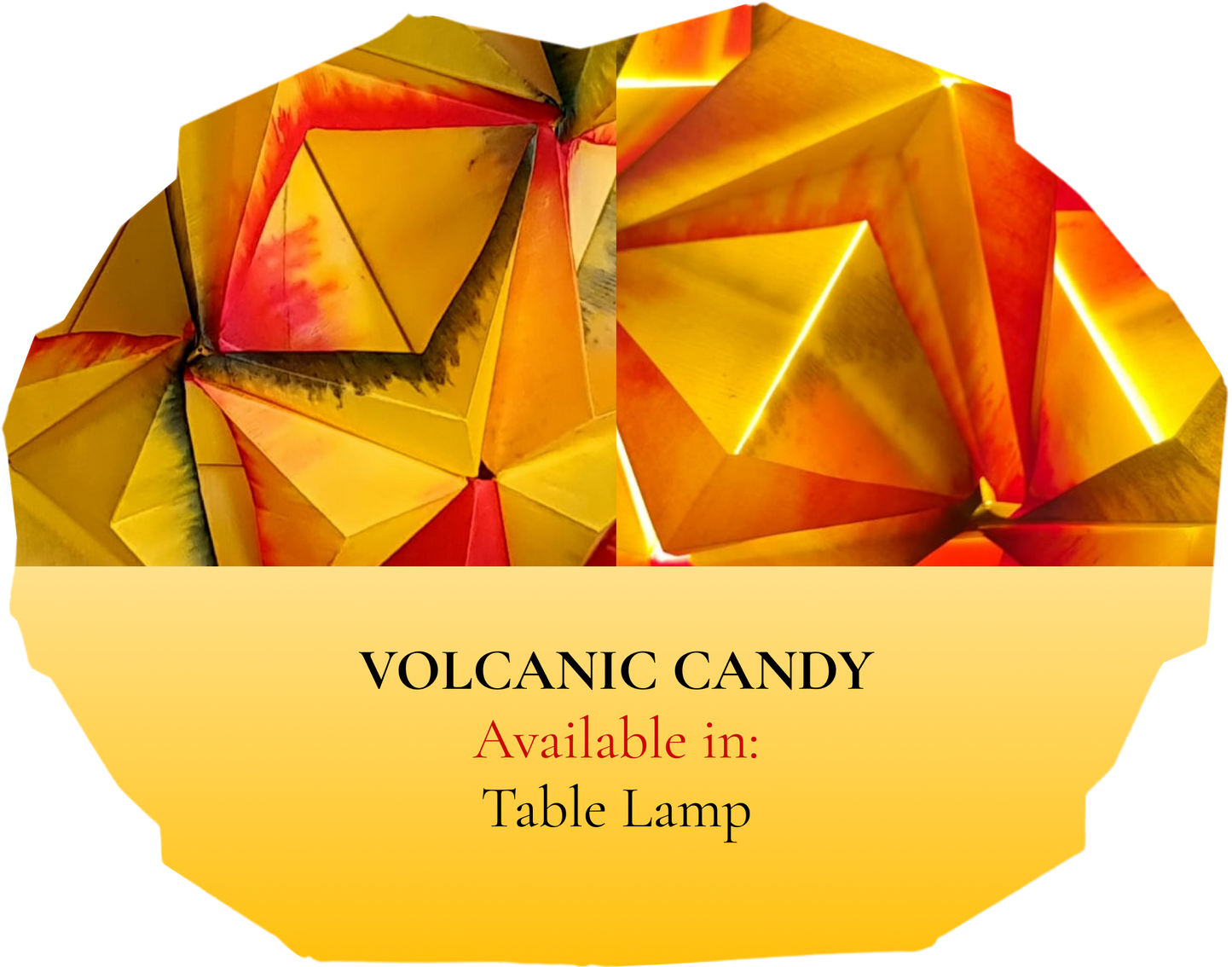 VOLCANIC CANDY origami table lamp-